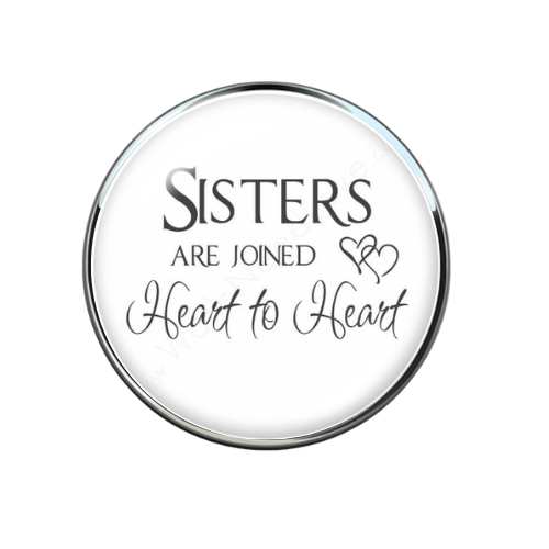 Sisters are Joined Heart to Heart 20MM Glass Jewelry Snap