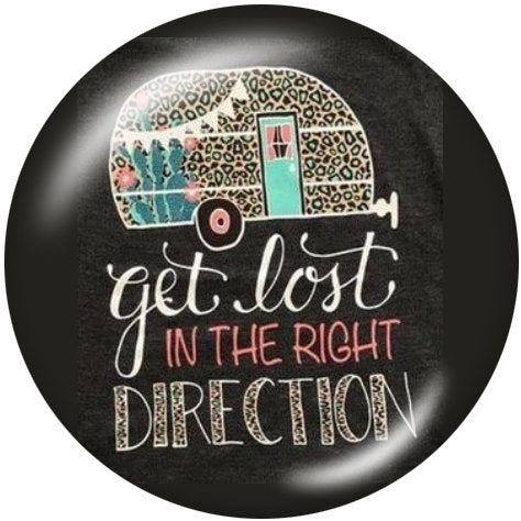 Get Lost in the Right Direction 20MM Glass Print Snap - Snap